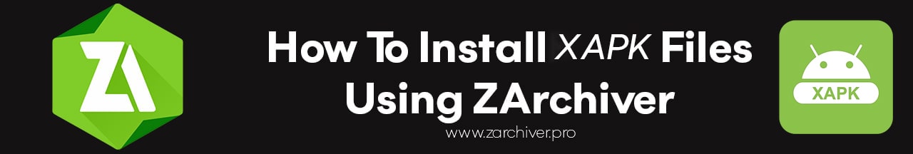 how to install xapk using zarchiver